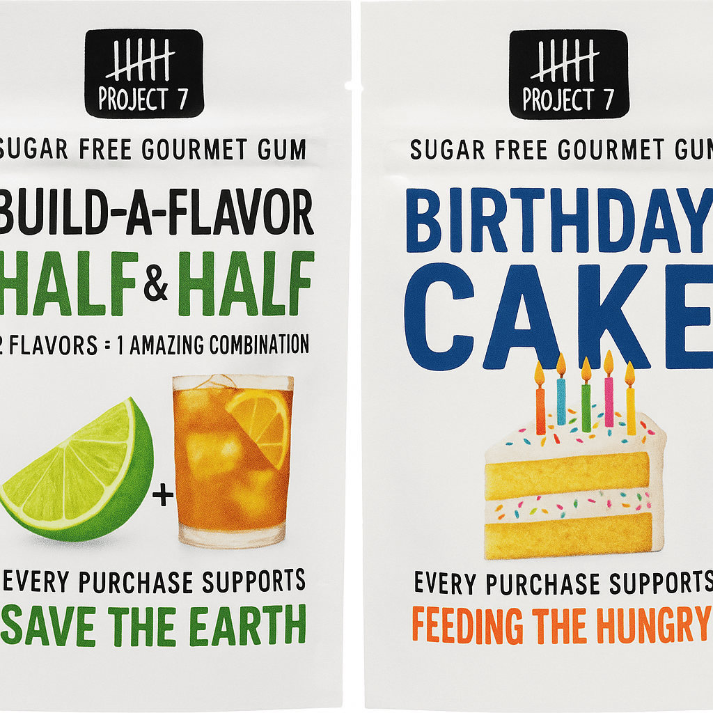 Close-up image of two Project 7 sugar-free gourmet gum pouches. The left pouch is labeled “Build-A-Flavor Half & Half” with images of a lime and iced tea, supporting the cause “Save the Earth.” The right pouch is labeled “Birthday Cake” featuring an illustration of a slice of birthday cake with candles, supporting the cause “Feeding the Hungry.” Both packages feature the Project 7 logo and clean, colorful designs.