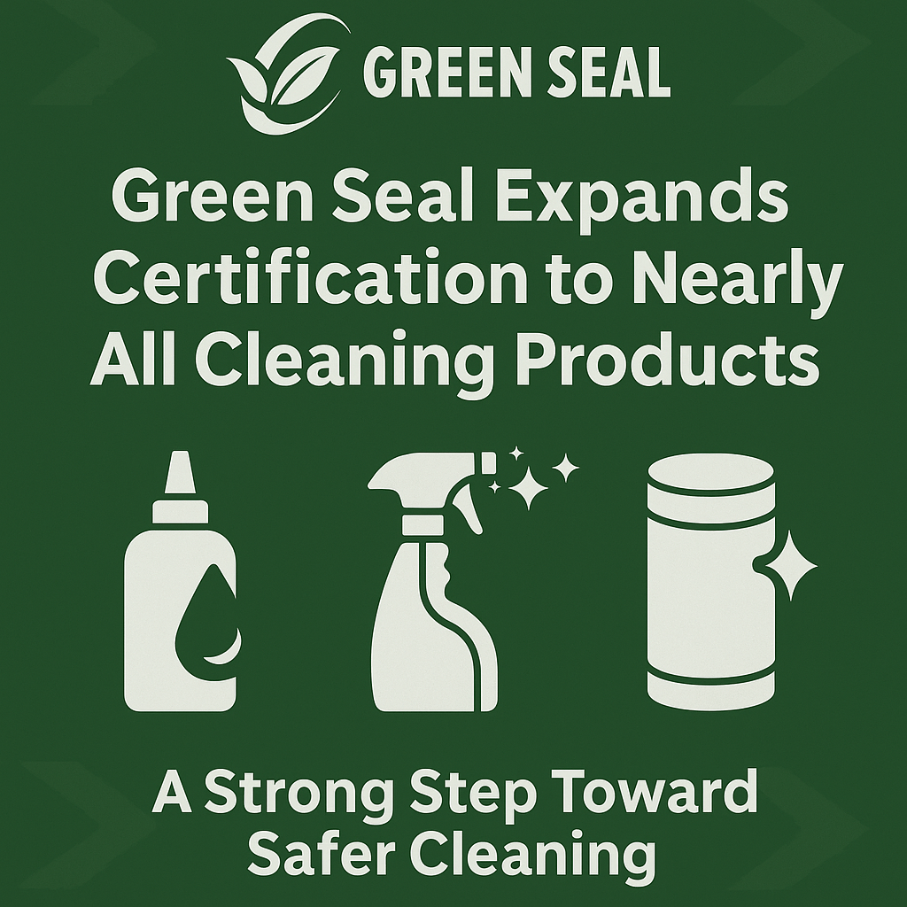 Green Seal Products for Healthier Cleaning Solutions