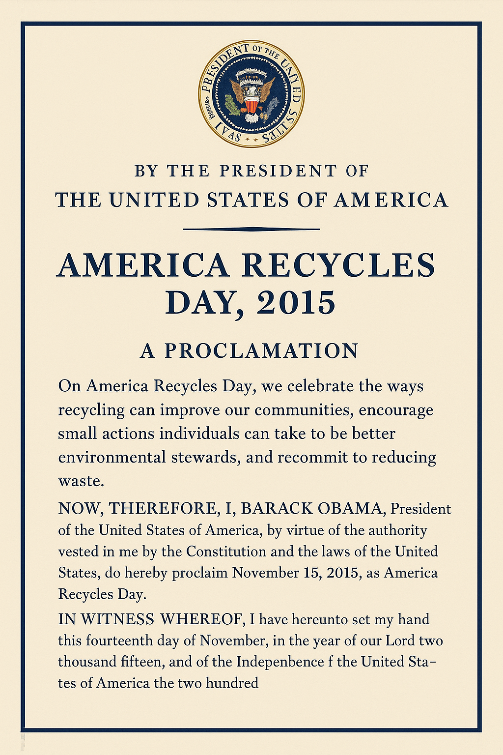 Official 2015 proclamation for America Recycles Day issued by President Barack Obama
